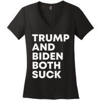 Trump And Biden Both Suck Anti Trump Anti Biden Women's V-Neck T-Shirt