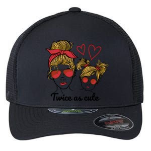 Twice As Cute Mom And Daughter Flexfit Unipanel Trucker Cap