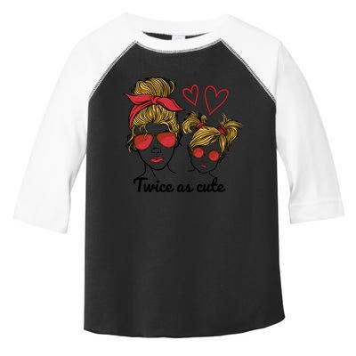 Twice As Cute Mom And Daughter Toddler Fine Jersey T-Shirt