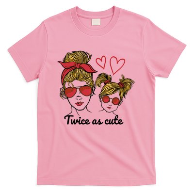 Twice As Cute Mom And Daughter T-Shirt