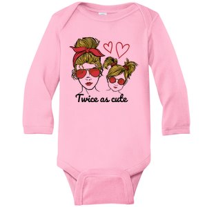 Twice As Cute Mom And Daughter Baby Long Sleeve Bodysuit