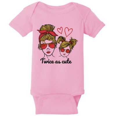 Twice As Cute Mom And Daughter Baby Bodysuit