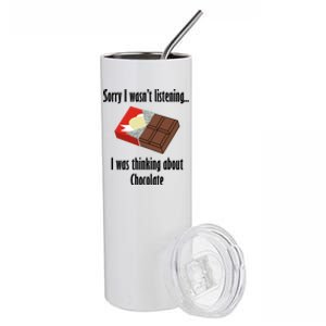 Thinking About Chocolate Eating Tasty Chocolate Gift Stainless Steel Tumbler