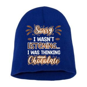 Thinking About Chocolate Funny Chocolate Lover Gift Short Acrylic Beanie