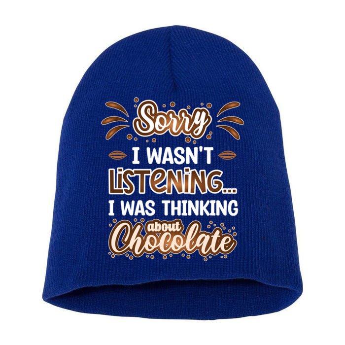 Thinking About Chocolate Funny Chocolate Lover Gift Short Acrylic Beanie