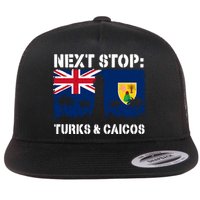 Turks And Caicos Summer Vacation Trip Next Stop Vacay Vibes Gift Flat Bill Trucker Hat