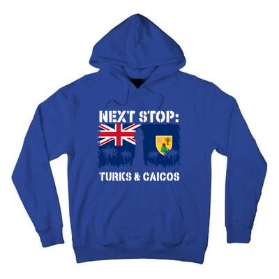 Turks And Caicos Summer Vacation Trip Next Stop Vacay Vibes Gift Tall Hoodie