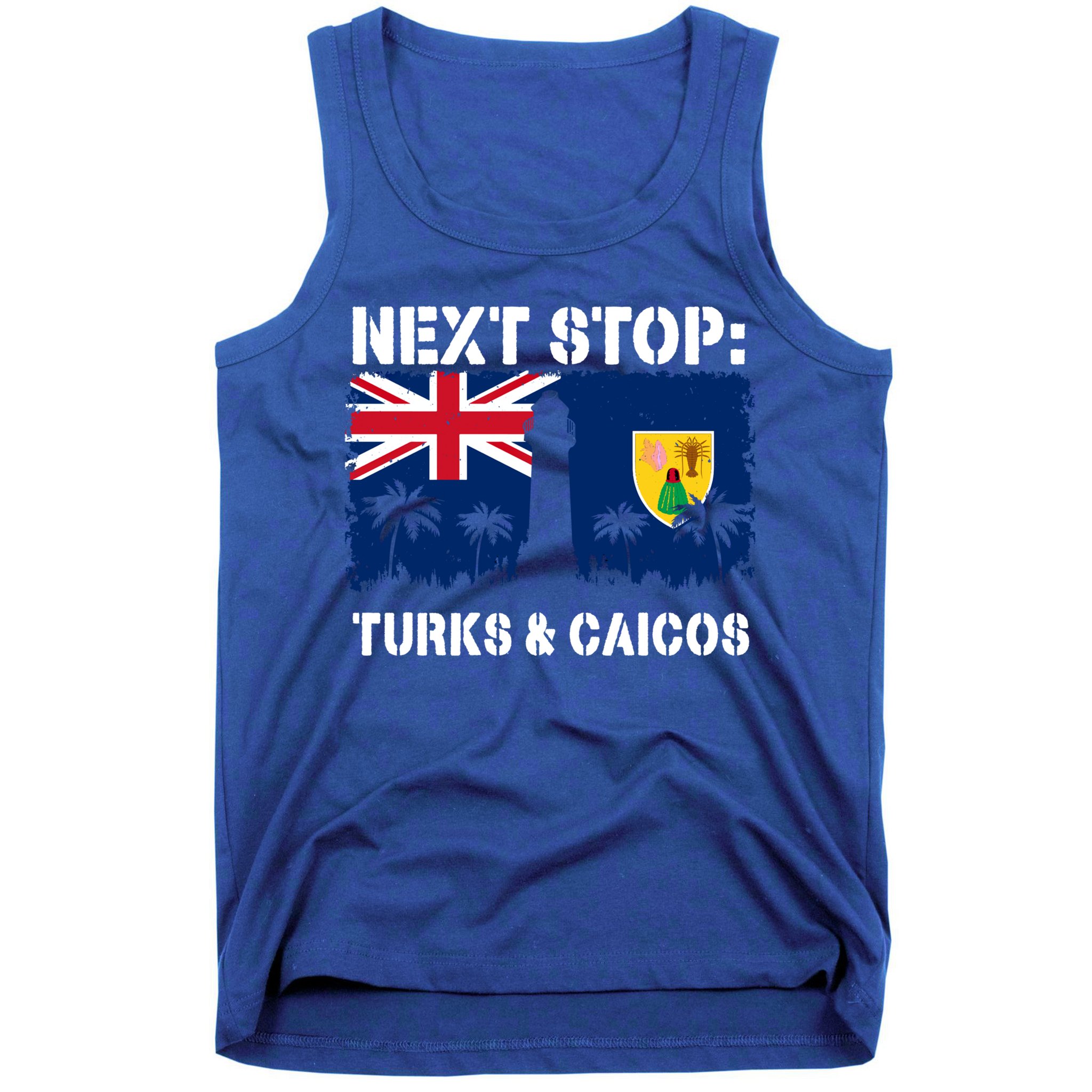 Turks And Caicos Summer Vacation Trip Next Stop Vacay Vibes Gift Tank Top