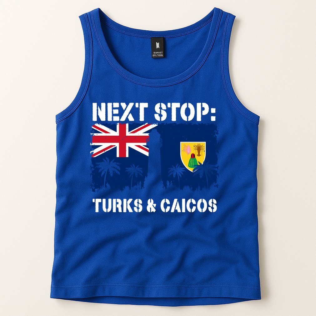 Turks And Caicos Summer Vacation Trip Next Stop Vacay Vibes Gift Tank Top