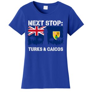 Turks And Caicos Summer Vacation Trip Next Stop Vacay Vibes Gift Women's T-Shirt