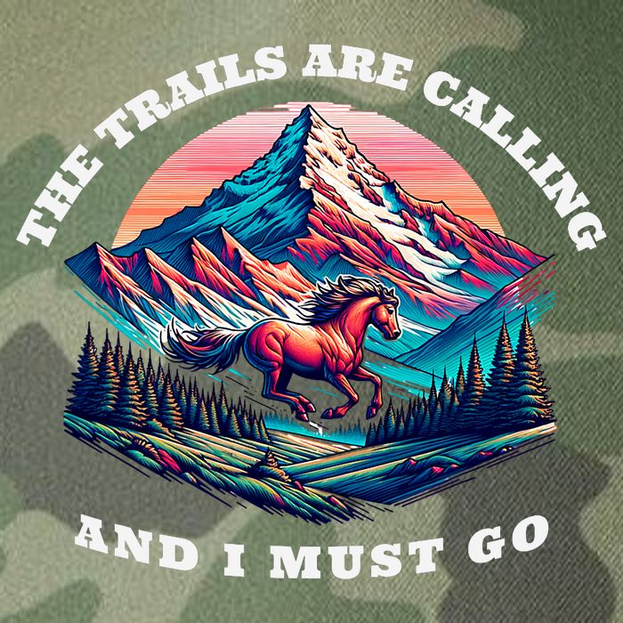 Trails Are Calling And I Must Go Wild Horse Nature Art Legacy Tie Dye Trucker Hat