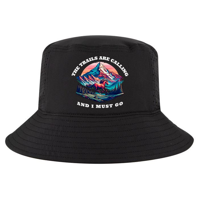 Trails Are Calling And I Must Go Wild Horse Nature Art Cool Comfort Performance Bucket Hat