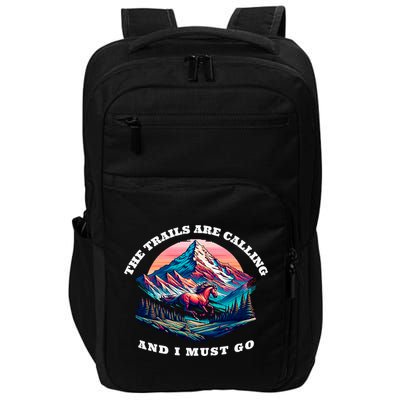Trails Are Calling And I Must Go Wild Horse Nature Art Impact Tech Backpack
