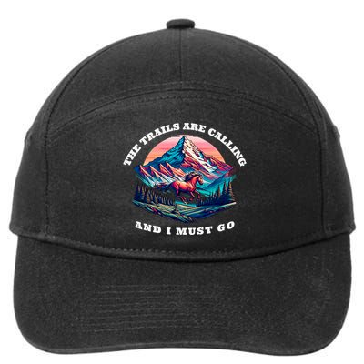 Trails Are Calling And I Must Go Wild Horse Nature Art 7-Panel Snapback Hat