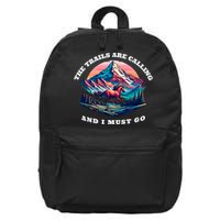 Trails Are Calling And I Must Go Wild Horse Nature Art 16 in Basic Backpack