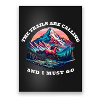 Trails Are Calling And I Must Go Wild Horse Nature Art Poster