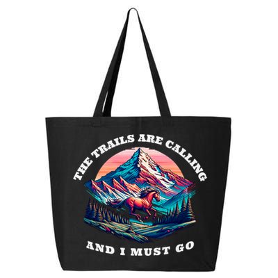Trails Are Calling And I Must Go Wild Horse Nature Art 25L Jumbo Tote