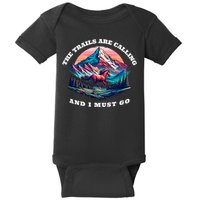Trails Are Calling And I Must Go Wild Horse Nature Art Baby Bodysuit
