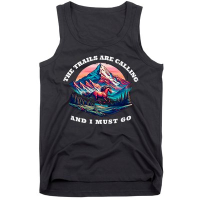 Trails Are Calling And I Must Go Wild Horse Nature Art Tank Top