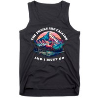 Trails Are Calling And I Must Go Wild Horse Nature Art Tank Top