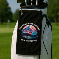 Trails Are Calling And I Must Go Wild Horse Nature Art Golf Towel