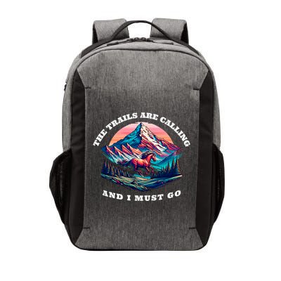 Trails Are Calling And I Must Go Wild Horse Nature Art Vector Backpack