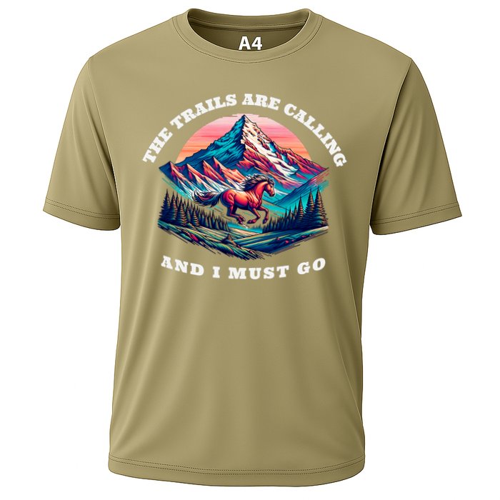 Trails Are Calling And I Must Go Wild Horse Nature Art Performance Shirt