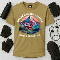 Trails Are Calling And I Must Go Wild Horse Nature Art Performance Shirt