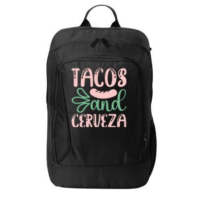 Tacos And Cerveza Cinco De Mayo Celebration City Backpack