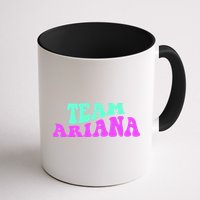 Team Ariana Cheer For Ariana, Show Support Be On Mug