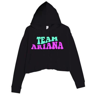 Team Ariana Cheer For Ariana, Show Support Be On Crop Fleece Hoodie