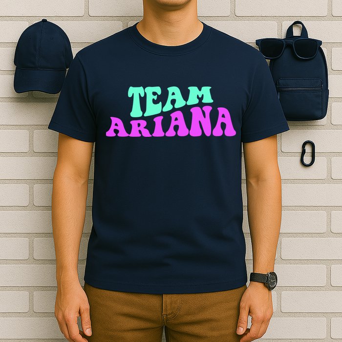 Team Ariana Cheer For Ariana, Show Support Be On T-Shirt
