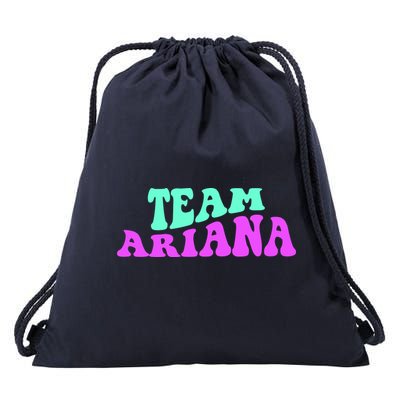 Team Ariana Cheer For Ariana, Show Support Be On Drawstring Bag