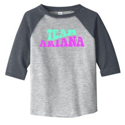 Team Ariana Cheer For Ariana, Show Support Be On Toddler Fine Jersey T-Shirt