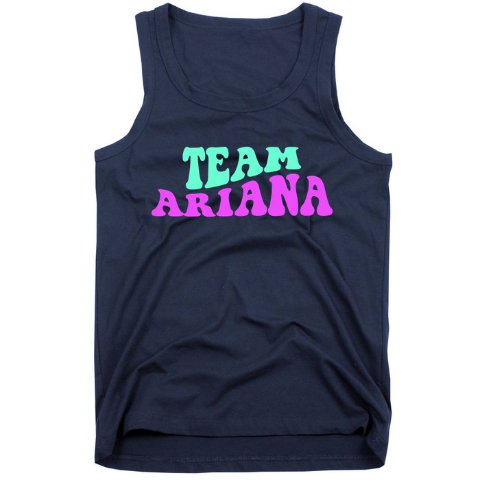 Team Ariana Cheer For Ariana, Show Support Be On Tank Top