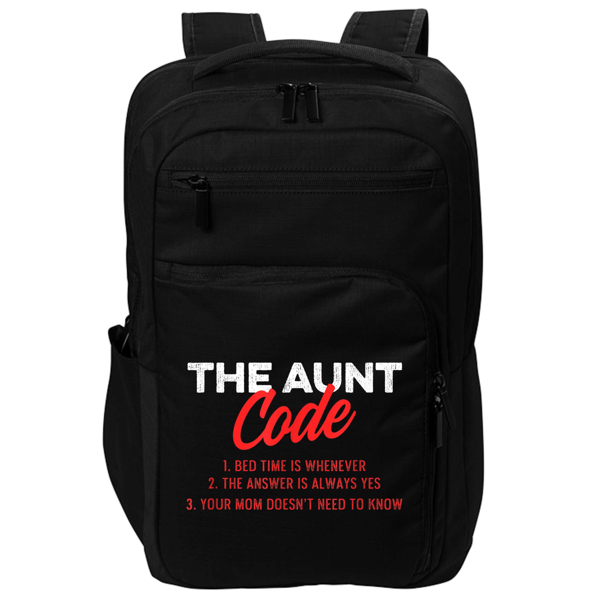 The Aunt Code Best Aunt Ever Favorite Aunt Cool Auntie Impact Tech Backpack