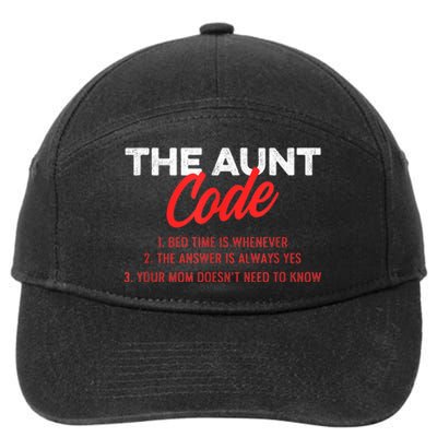 The Aunt Code Best Aunt Ever Favorite Aunt Cool Auntie 7-Panel Snapback Hat