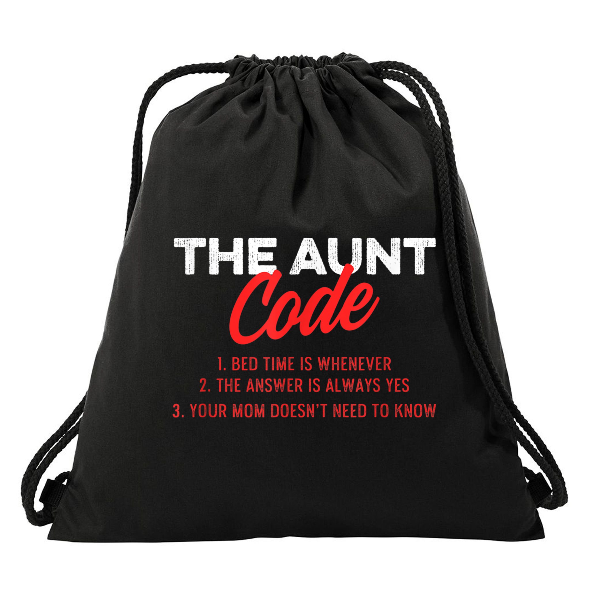 The Aunt Code Best Aunt Ever Favorite Aunt Cool Auntie Drawstring Bag