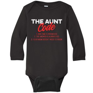 The Aunt Code Best Aunt Ever Favorite Aunt Cool Auntie Baby Long Sleeve Bodysuit