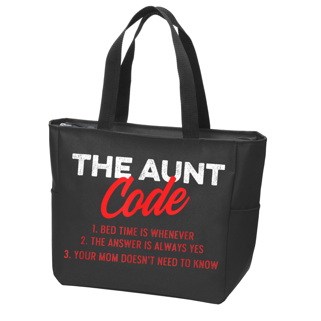 The Aunt Code Best Aunt Ever Favorite Aunt Cool Auntie Zip Tote Bag