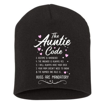 The Auntie Code Best Aunt Sister Niece Nephew Funny Short Acrylic Beanie