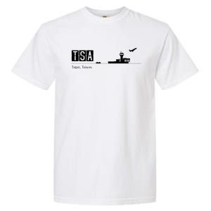 Tsa Airport Code For Taipei Taiwan Funny Gift Garment-Dyed Heavyweight T-Shirt