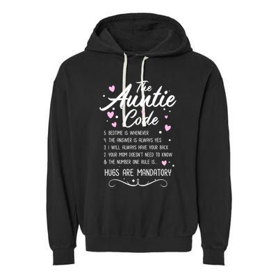 The Auntie Code Best Aunt Sister Niece Nephew Funny Gift Meaningful Gift Garment-Dyed Fleece Hoodie