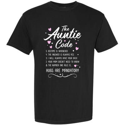 The Auntie Code Best Aunt Sister Niece Nephew Funny Gift Meaningful Gift Garment-Dyed Heavyweight T-Shirt