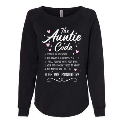 The Auntie Code Best Aunt Sister Niece Nephew Funny Gift Meaningful Gift Womens California Wash Sweatshirt