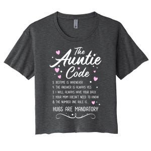 The Auntie Code Best Aunt Sister Niece Nephew Funny Gift Meaningful Gift Women's Crop Top Tee