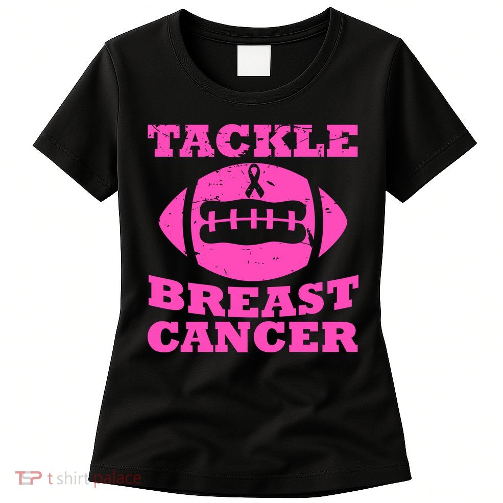 Tackle Breast Cancer Womens T-Shirt
