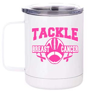 Tackle Breast Cancer1 12 oz Stainless Steel Tumbler Cup