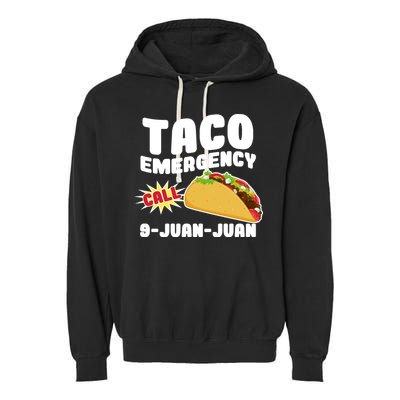 Taco Emergency Call 9-Juan-Juan Garment-Dyed Fleece Hoodie
