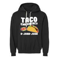 Taco Emergency Call 9-Juan-Juan Garment-Dyed Fleece Hoodie